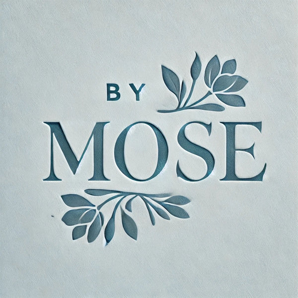 BY MOSE